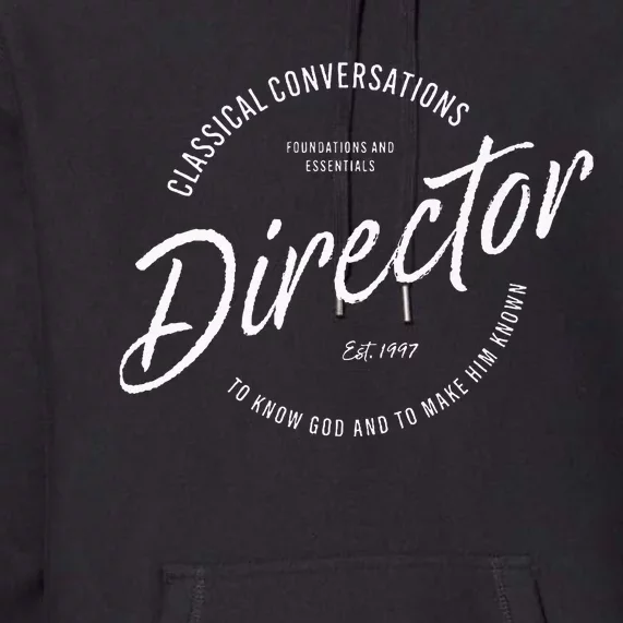 CC Classical Conversations Director Homeschool Premium Hoodie