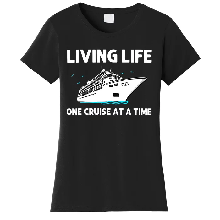 Cool Cruise Cruising Family Vacation Lovers Women's T-Shirt