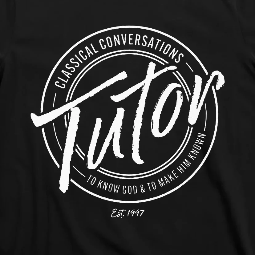 CC Classical Conversations Tutor Lead Learner Homeschool T-Shirt