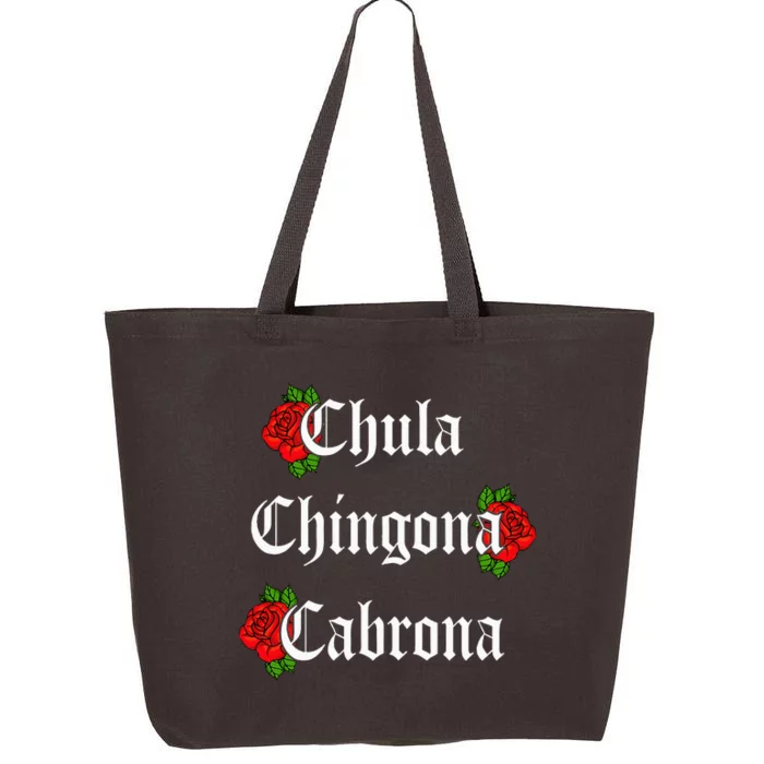 Chula Chingona Cabrona Mecican 25L Jumbo Tote