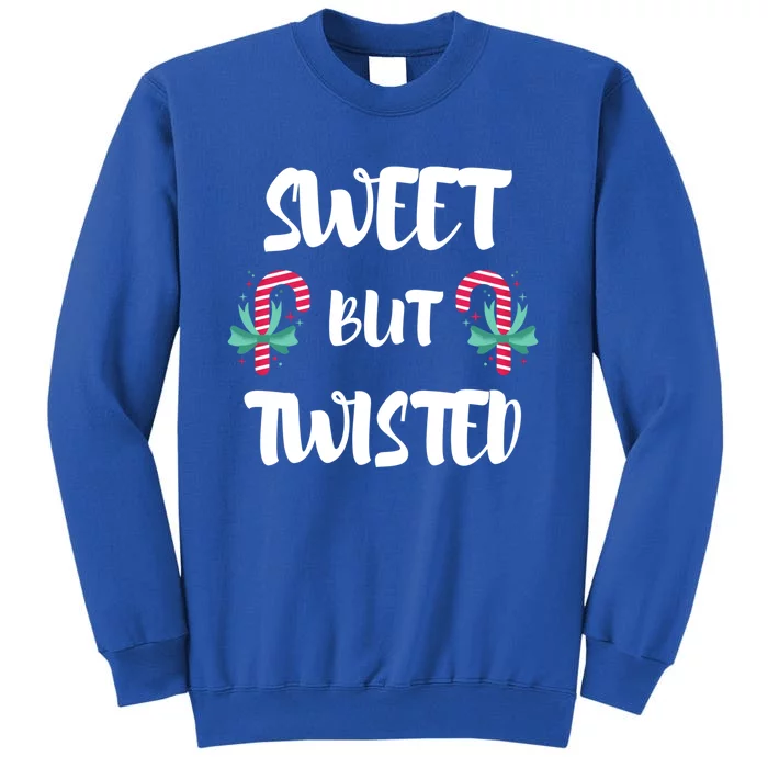 Christmas Candy Cane Sweet But Twisted Xmas Funny Holiday Gift Tall Sweatshirt