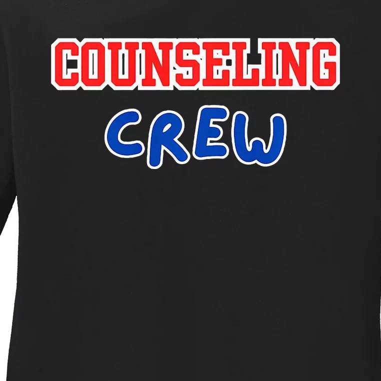 Counseling Crew Counselor Ladies Long Sleeve Shirt