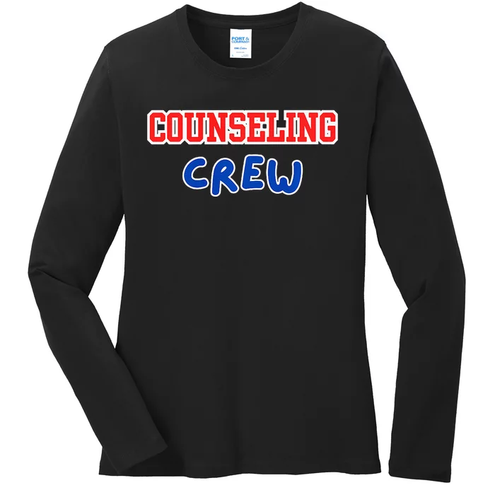 Counseling Crew Counselor Ladies Long Sleeve Shirt