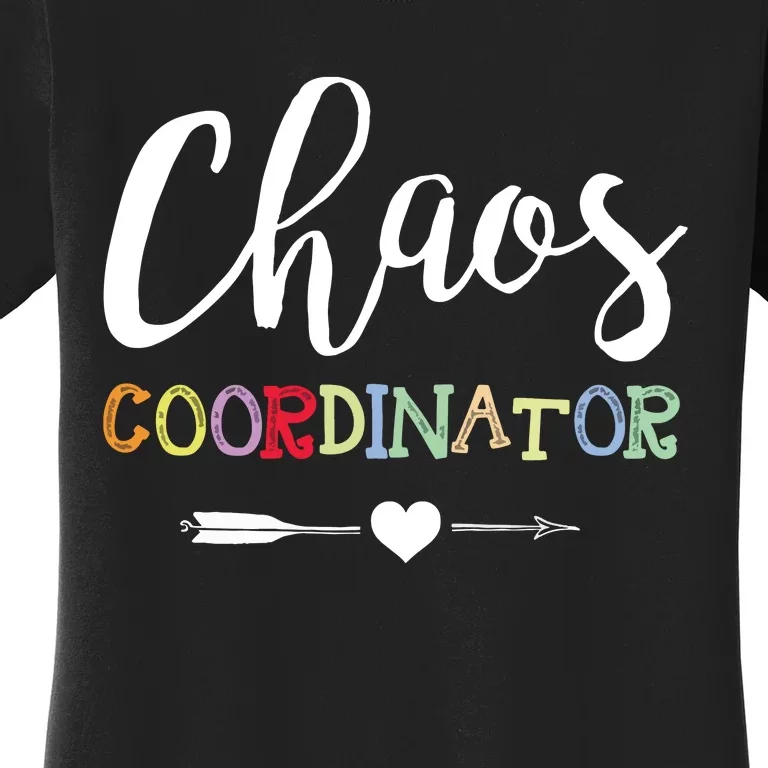 Chaos Coordinator Women's T-Shirt