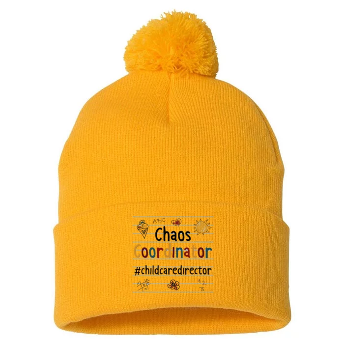 Chaos Coordinator Childcare Director Child Care Director Pom Pom 12in Knit Beanie