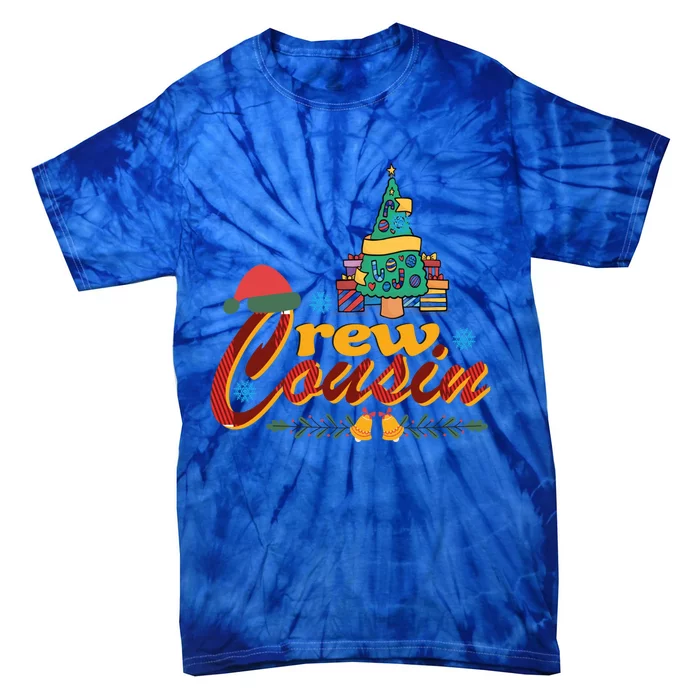 Cousin Crew Christmas Family Group Making Memories Xmas Cool Gift Tie-Dye T-Shirt