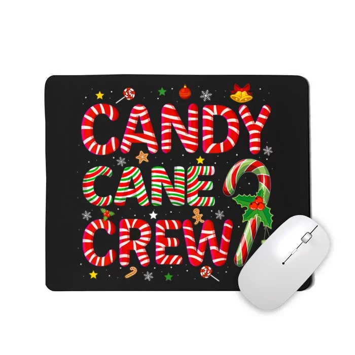 Candy Cane Crew Funny Christmas Candy Lover Xmas Pajamas Mousepad