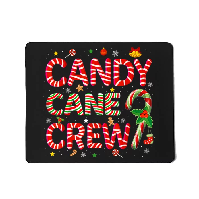 Candy Cane Crew Funny Christmas Candy Lover Xmas Pajamas Mousepad