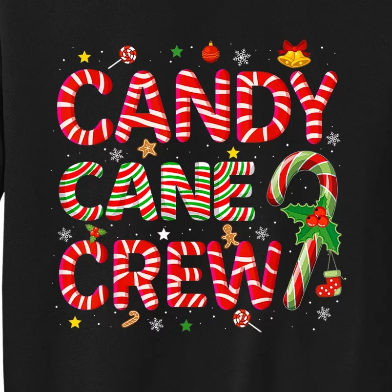 Candy Cane Crew Funny Christmas Candy Lover Xmas Pajamas Tall Sweatshirt