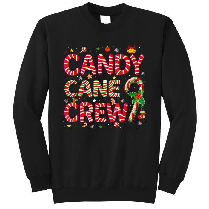 Candy Cane Crew Funny Christmas Candy Lover Xmas Pajamas Tall Sweatshirt