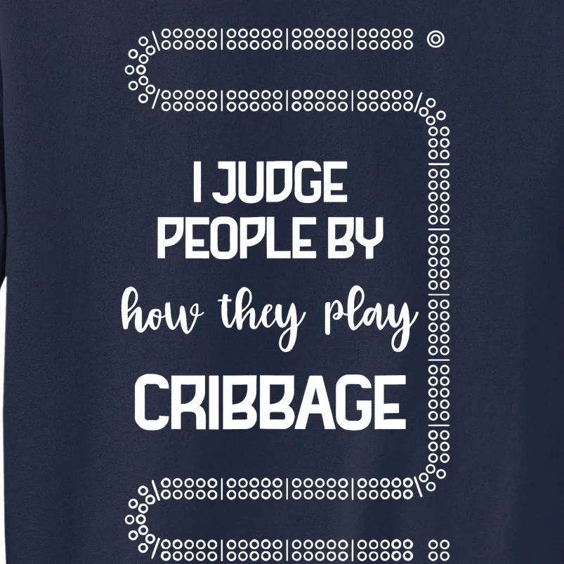 Cribbage Champion Cribbage Board Game Funny Cribbage Tall Sweatshirt