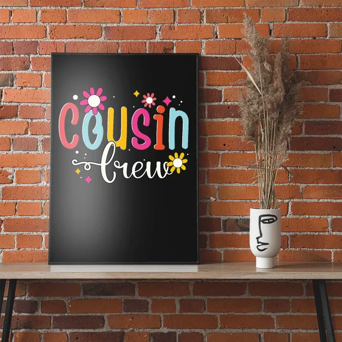 Cousin Crew Poster