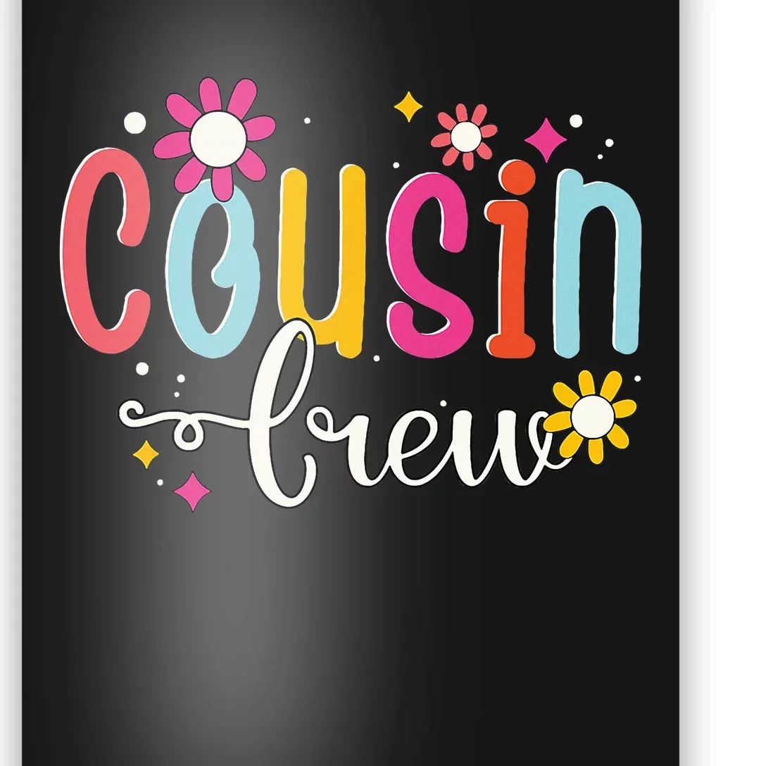 Cousin Crew Poster