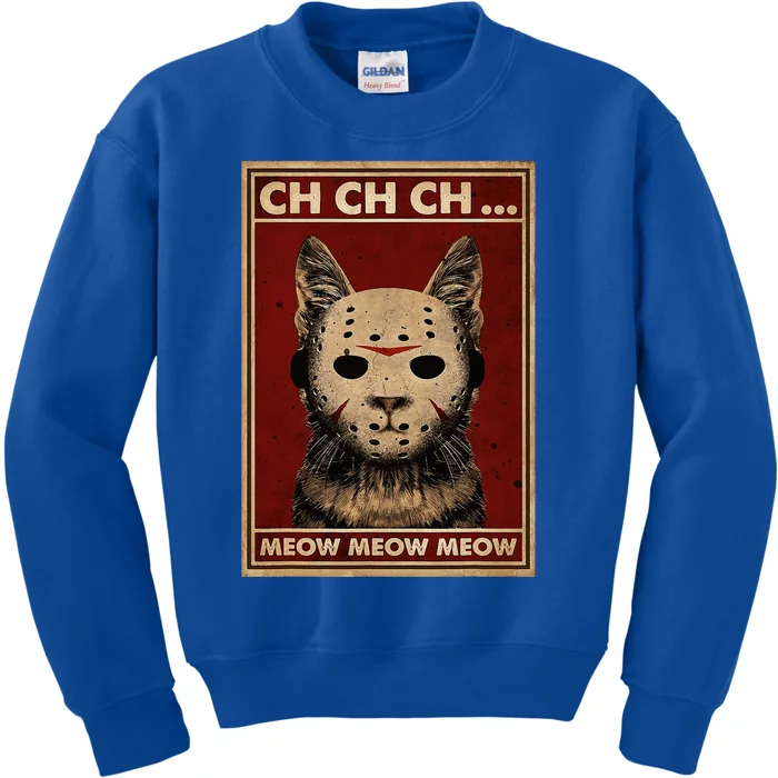 Ch Ch Ch Meow Meow Scary Halloween Cat Horror Slasher Movie Kids Sweatshirt