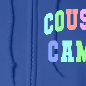 College Cousin Camp Aunt Team Family Vibes Best Ever Gift Full Zip Hoodie