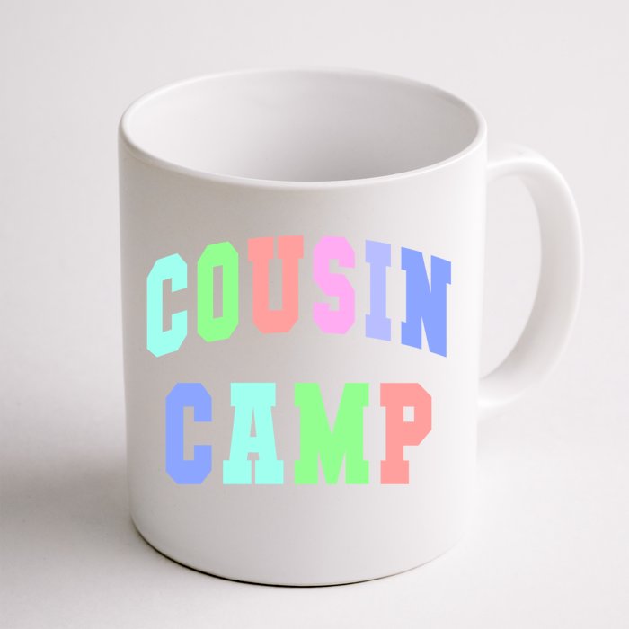 College Cousin Camp Aunt Team Family Vibes Best Ever Gift Front & Back Coffee Mug