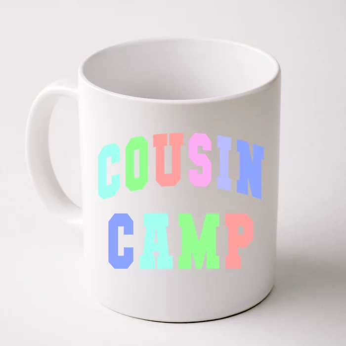 College Cousin Camp Aunt Team Family Vibes Best Ever Gift Front & Back Coffee Mug