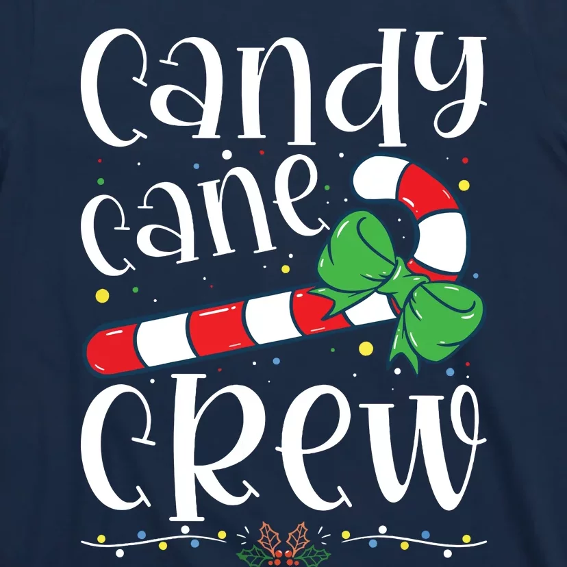 Candy Cane Crew Funny Christmas Candy Lover Xmas T-Shirt