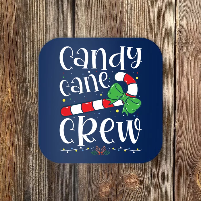 Candy Cane Crew Funny Christmas Candy Lover Xmas Coaster