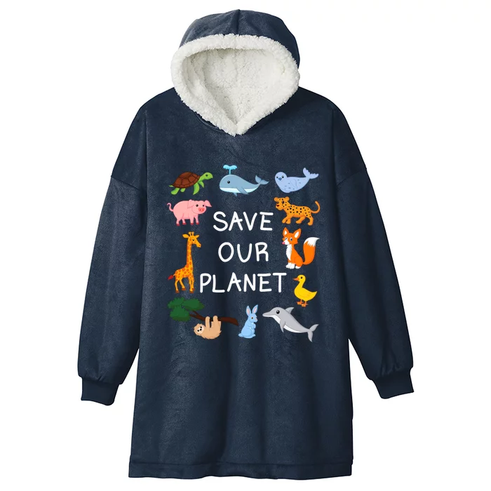 Climate Change Cute Gift With Cute Animals Save Our Planet Great Gift Hooded Wearable Blanket