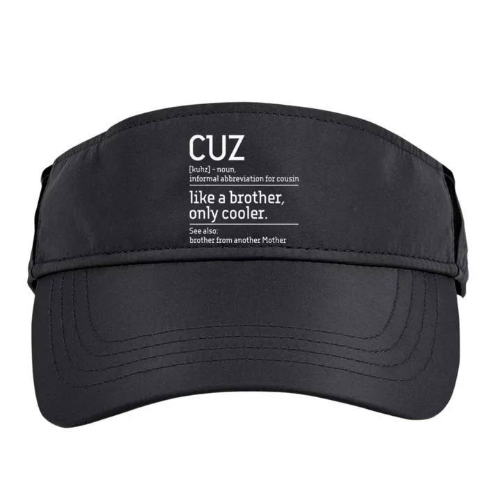 Cuz Cousin Cousins Matching Family Member Childhood Adult Drive Performance Visor