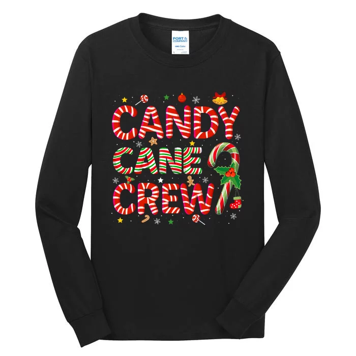 Candy Cane Crew Funny Christmas Candy Lover Xmas Pajamas Tall Long Sleeve T-Shirt