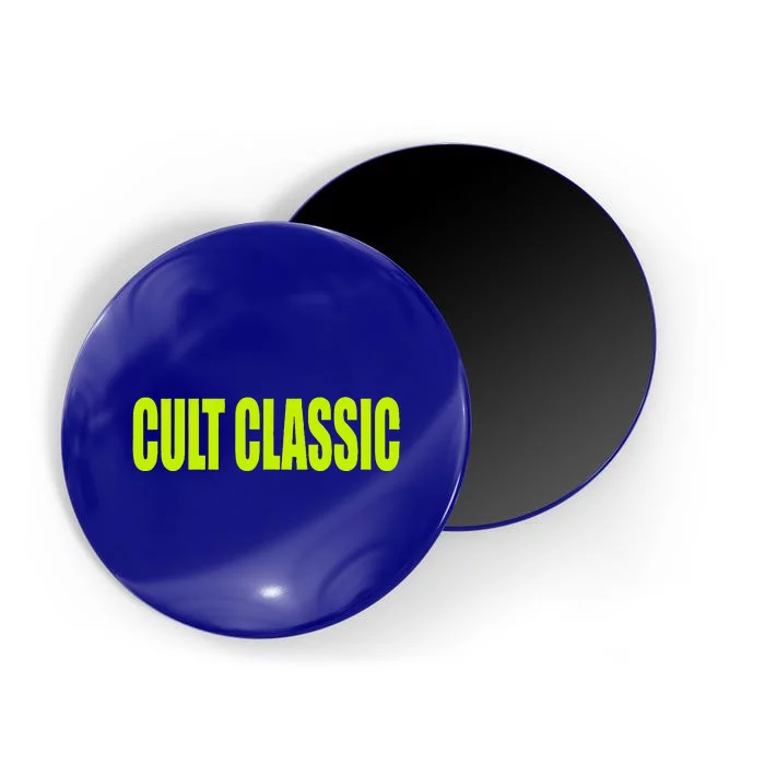 Cult Classic Magnet