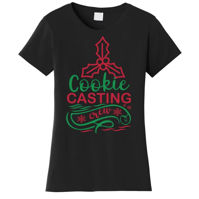 Cookie Casting Crew Women's T-Shirt