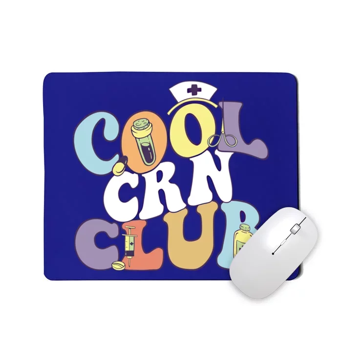 Cool Crn Club Registered Nurse Medical Practitioner Groovy Cute Gift Mousepad