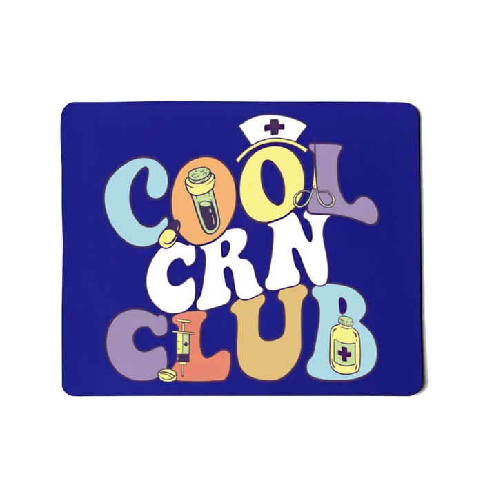 Cool Crn Club Registered Nurse Medical Practitioner Groovy Cute Gift Mousepad