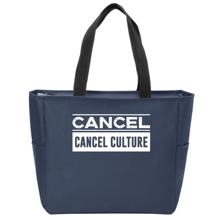 Cancel Cancel Culture Zip Tote Bag