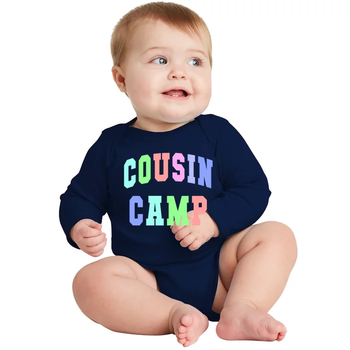 College Cousin Camp Aunt Team Family Vibes Best Ever Gift Baby Long Sleeve Bodysuit