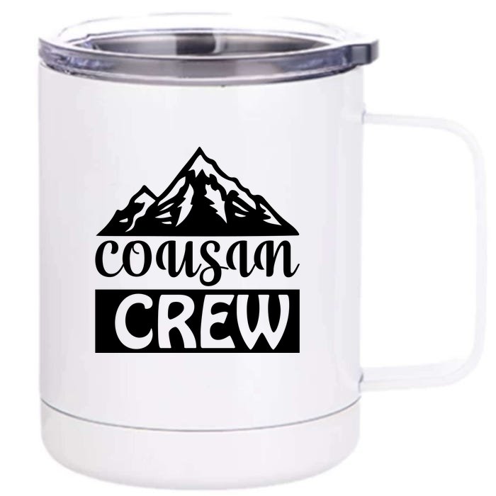 Cousin Crew Front & Back 12oz Stainless Steel Tumbler Cup