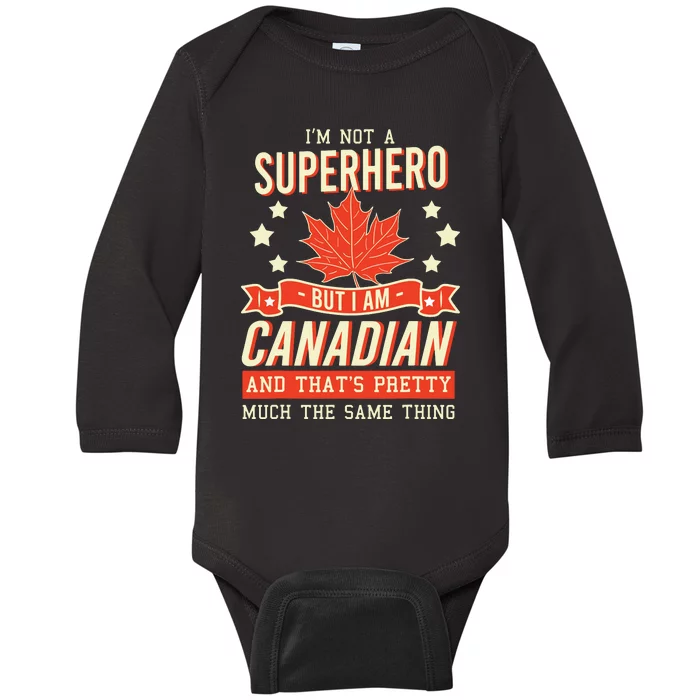 Canadian Canada Citizen Flag Superhero Power Eh Baby Long Sleeve Bodysuit