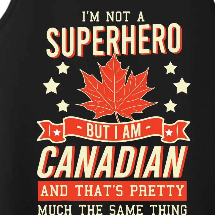 Canadian Canada Citizen Flag Superhero Power Eh Performance Tank