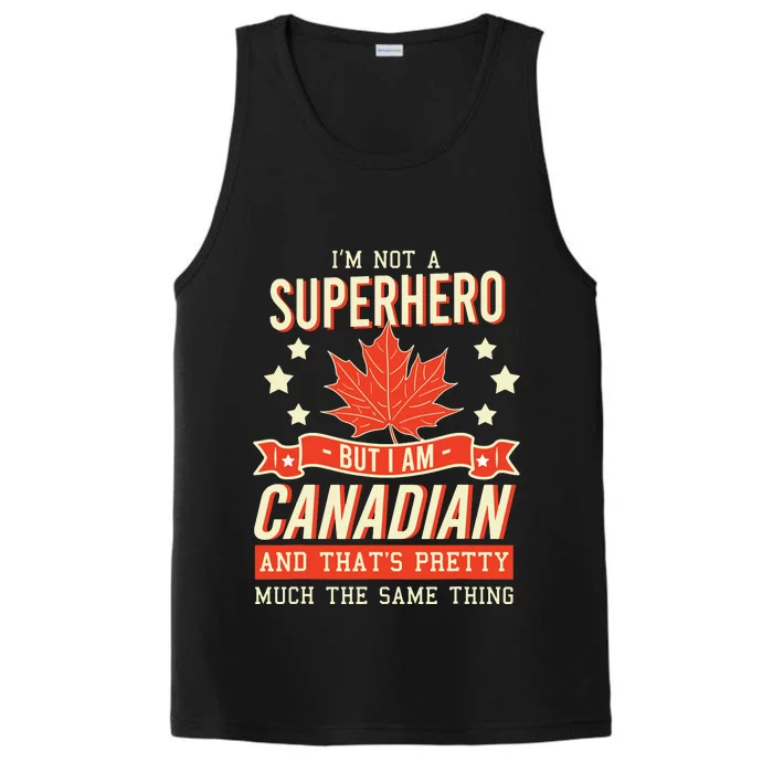 Canadian Canada Citizen Flag Superhero Power Eh Performance Tank