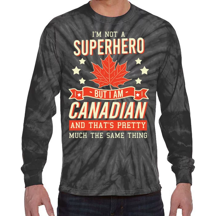 Canadian Canada Citizen Flag Superhero Power Eh Tie-Dye Long Sleeve Shirt