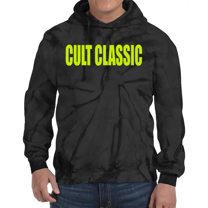 Cult Classic Tie Dye Hoodie