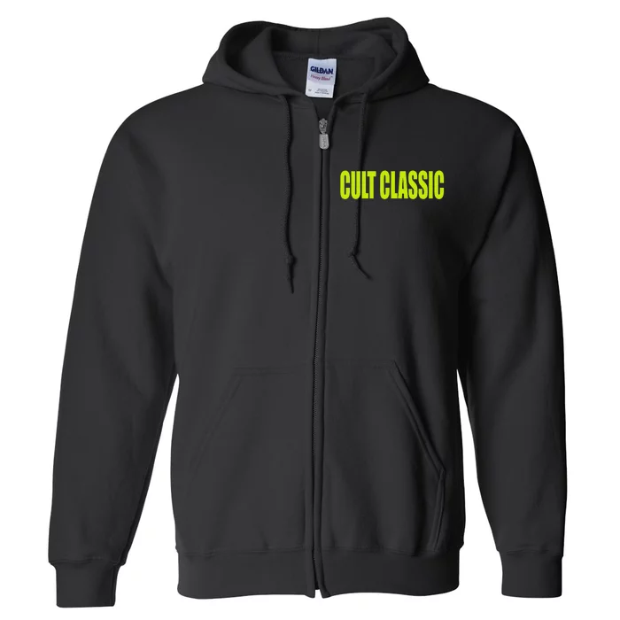 Cult Classic Full Zip Hoodie