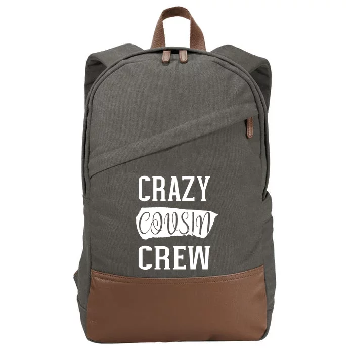 Crazy Cousin Crew Gift Cotton Canvas Backpack