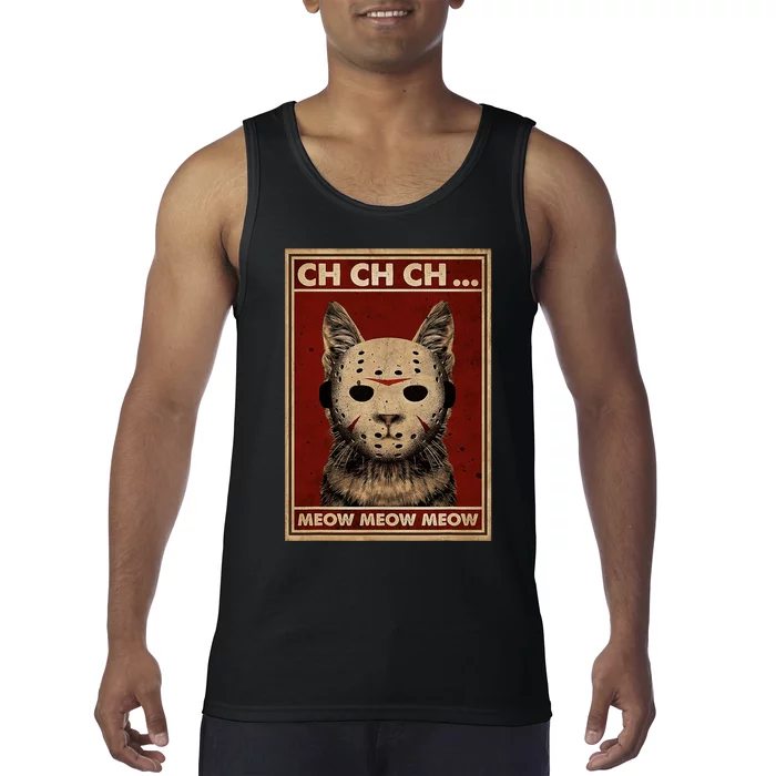 Ch Ch Ch Meow Meow Scary Halloween Cat Horror Slasher Movie Tank Top