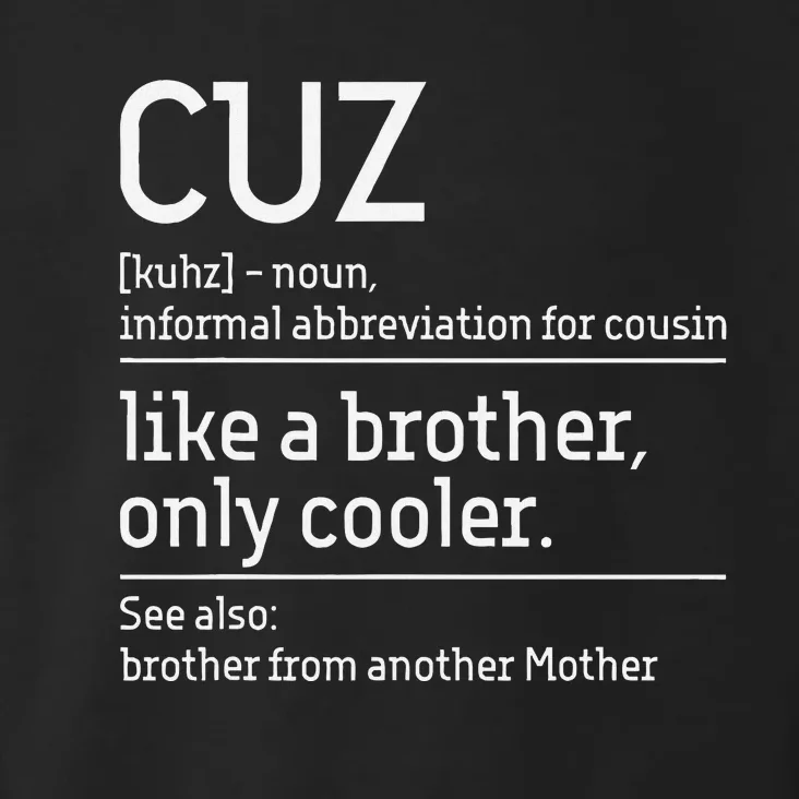 Cuz Cousin Cousins Matching Family Member Childhood Toddler Hoodie