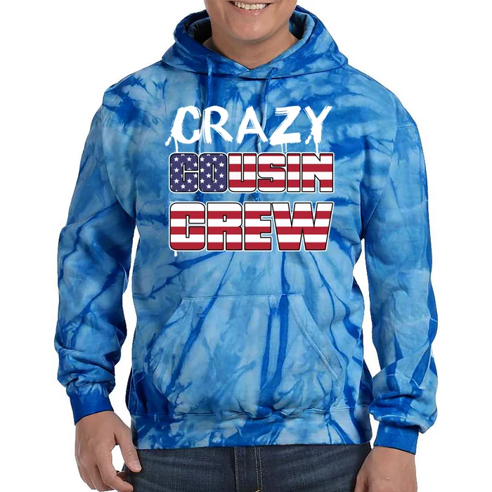 Crazy Cousin Crew Great Gift Tie Dye Hoodie