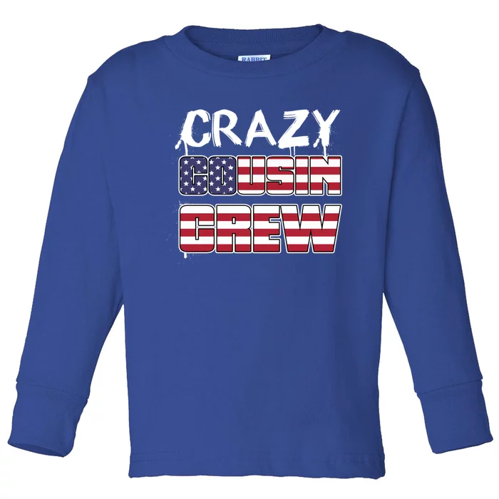 Crazy Cousin Crew Great Gift Toddler Long Sleeve Shirt