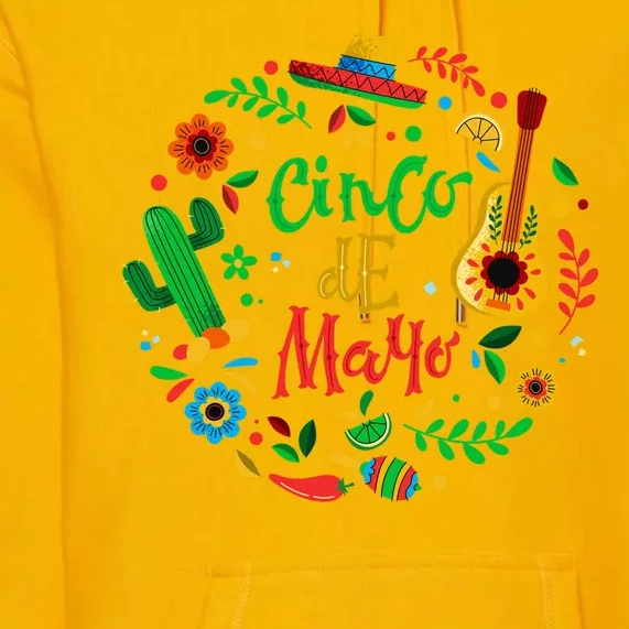 Celebrate Cinco De Mayo Premium Hoodie