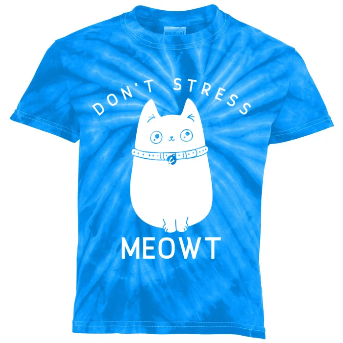 Cute Cat Don’t Stress Meowt Great Gift Kids Tie-Dye T-Shirt