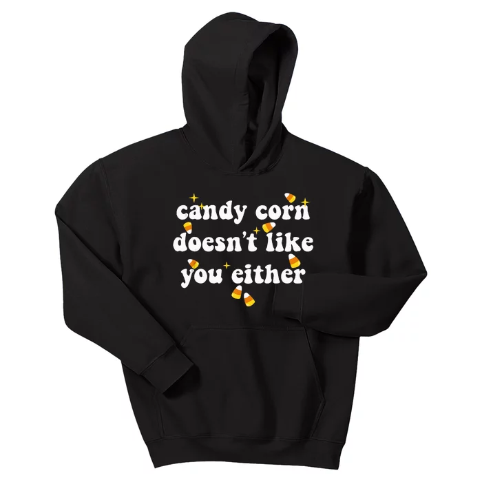 CANDY CORN DOESN'T LIKE YOU EITHER Funny Halloween Meme Kids Hoodie