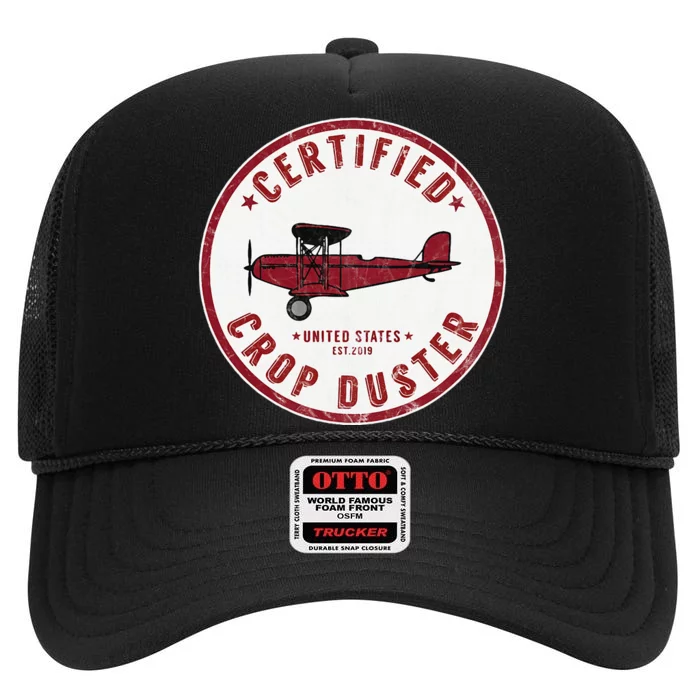 Certified Crop Duster Planes And Aerial High Crown Mesh Trucker Hat