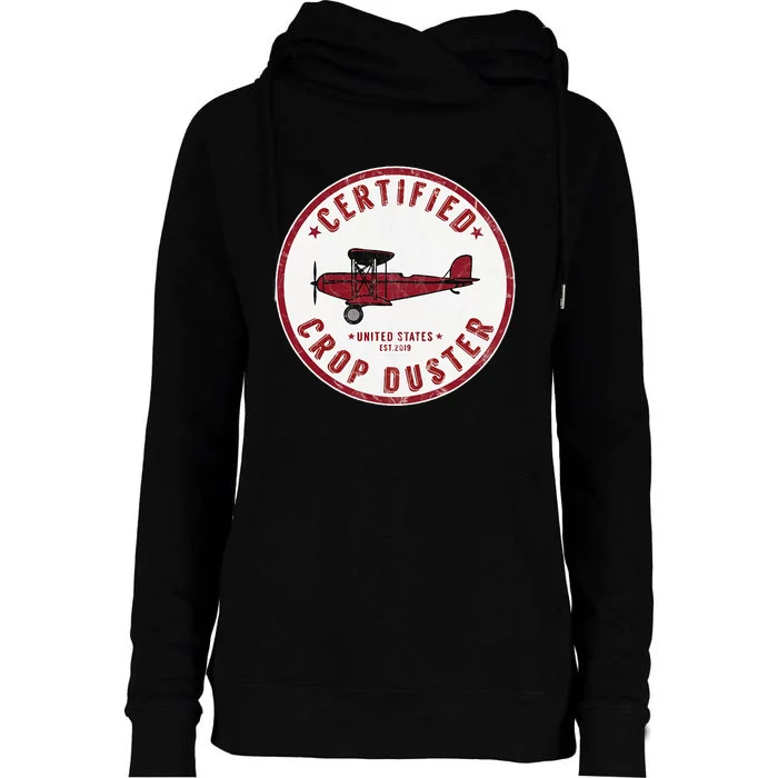 Certified Crop Duster Planes And Aerial Womens Funnel Neck Pullover Hood