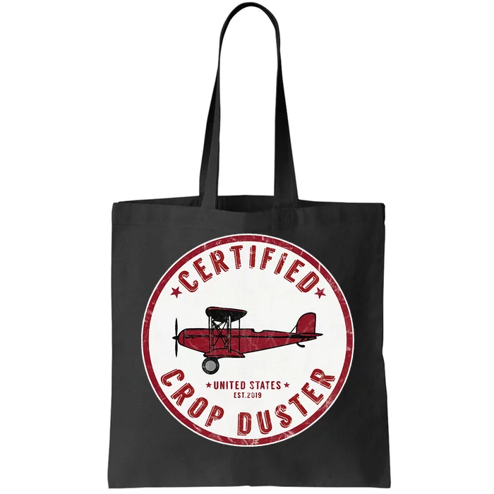 Certified Crop Duster Planes And Aerial Tote Bag